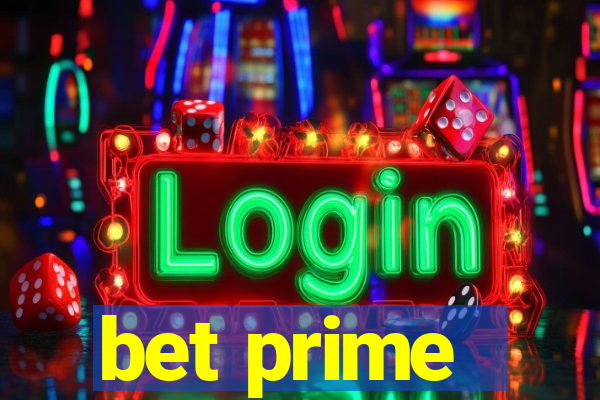 bet prime - apostas